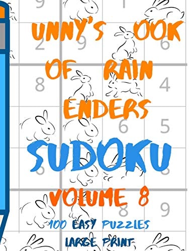 Bunnys Book of Brain Benders Volume 8 100 Easy Sudoku Puzzles Large Print (Cpll.0312)