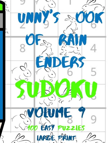 Bunnys Book of Brain Benders Volume 9 100 Easy Sudoku Puzzles Large Print (Cpll.0313)