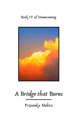 A Bridge That Burns