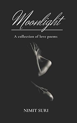 Moonlight A Collection of Love Poems