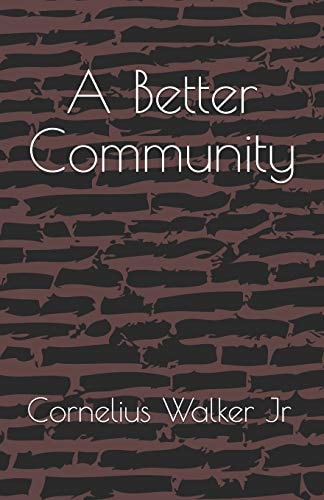 A Better Community