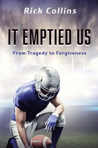 It Emptied Us From Tragedy to Forgiveness