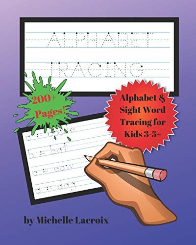 Alphabet Tracing Workbook Alphabet & Sight Word Tracing for Kids 3-5+