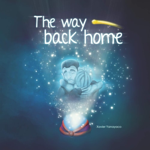 The Way Back Home Looking for Dad
