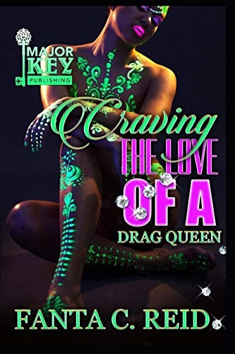Craving the Love of a Drag Queen
