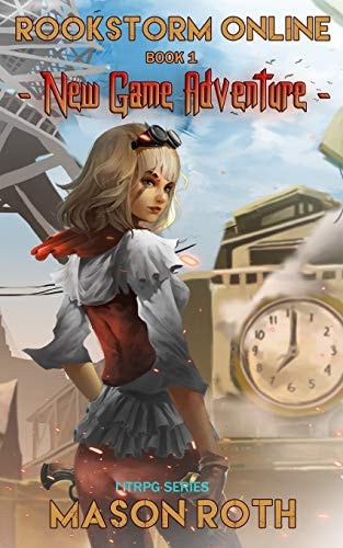 Rookstorm Online Book 1 New Game Adventure (LitRPG Series)