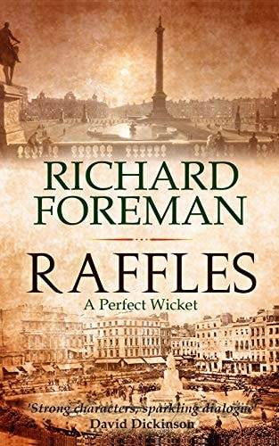 Raffles A Perfect Wicket