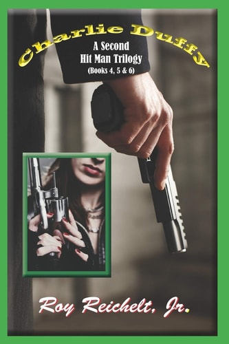 Charlie Duffy A Second Hit Man Trilogy