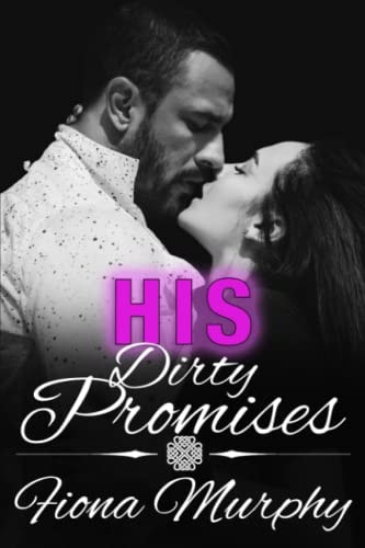His Dirty Promises BBW Romance