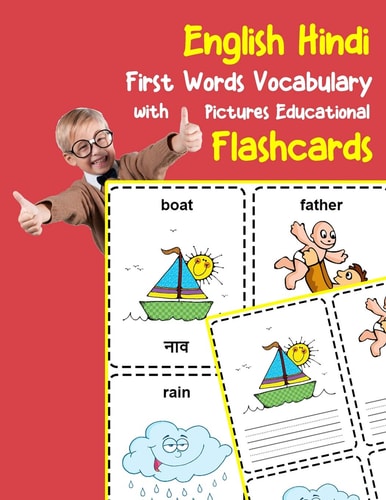 English Hindi First Words Vocabulary with Pictures Educational Flashcards Fun Flash Cards for Infants Babies Baby Child Preschool Kindergarten Toddlers and Kids