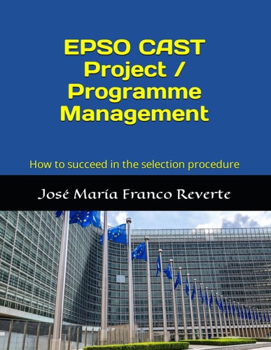 EPSO CAST Project / Programme Management How to Succeed in the Selection Procedure