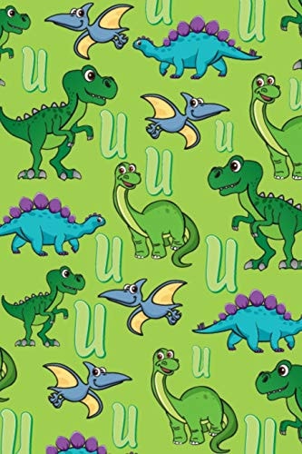 U Dinosaur Alphabet Practice Writing Book for Kids