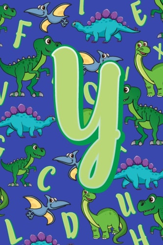 Y Dinosaur Alphabet Practice Writing Book for Kids