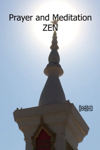 Prayer and Meditation ZEN
