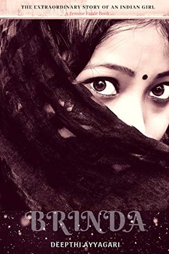 Brinda The Extraordinary Story of An Indian Girl