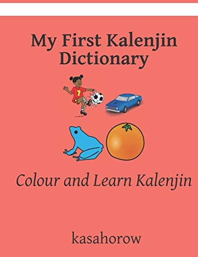 My First Kalenjin Dictionary Colour and Learn Kalenjin