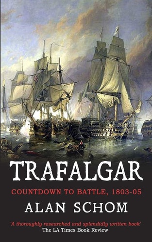 Trafalgar Countdown to Battle, 1803-1805