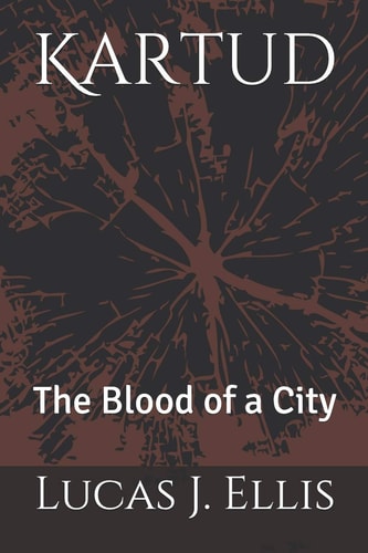 Kartud The Blood of a City