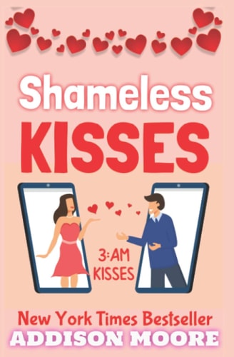 Shameless Kisses