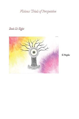 Visions: Trials of Perspective Book II: Sight