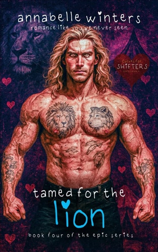 Tamed for the Lion A Paranormal Shifter Romance Novel