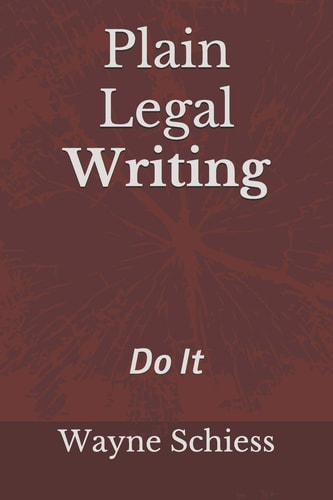 Plain Legal Writing Do It