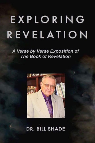 Exploring Revelation A Verse by Verse Exposition of the Book of Revelation
