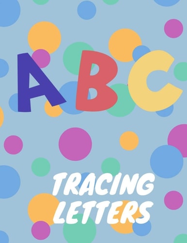 Trace Letters Letter Tracing Practice, Workbook for Writing, Lear to Write the Alphabet