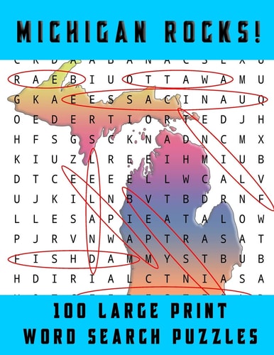 Michigan Rocks! Large Print Word Searches Related to the Great Lakes State
