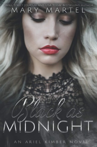 Black As Midnight An Ariel Kimber Novel