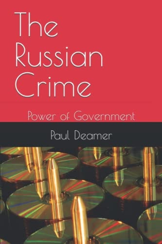 The Russian Crime Power of Government