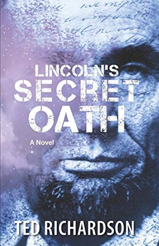 Lincoln's Secret Oath