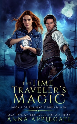 The Time Traveler's Magic (Book 1 of the Magic Bound Saga)