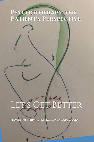 Psychotherapy The Patient's' Perspective: Let's Get Better