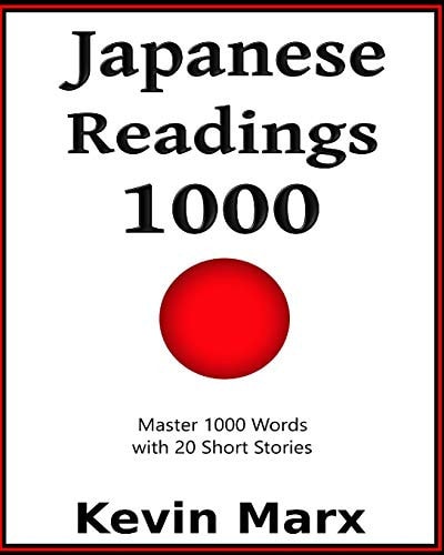 Japanese Readings 1000 Master 1000 Words with 20 Short Stories