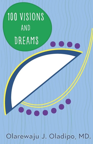 100 Visions and Dreams