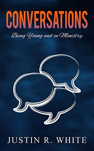 Conversations Being Young and in Ministry