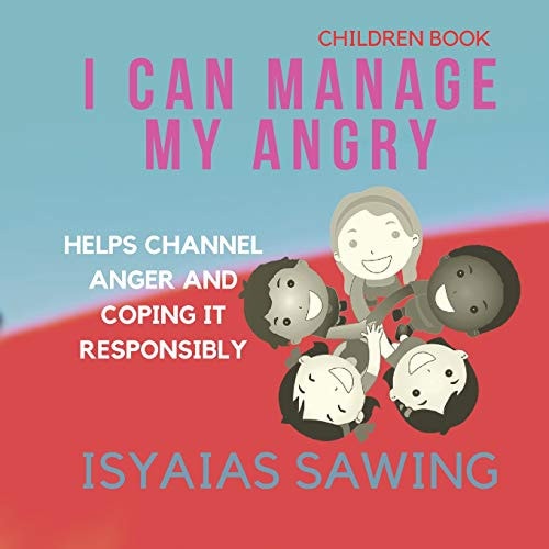 I Can Manage My Angry Helps Channel Anger and Coping It Responsibly