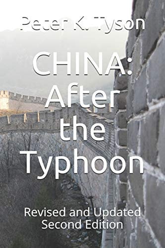 China After the Typhoon: Revised and Updated Second Edition