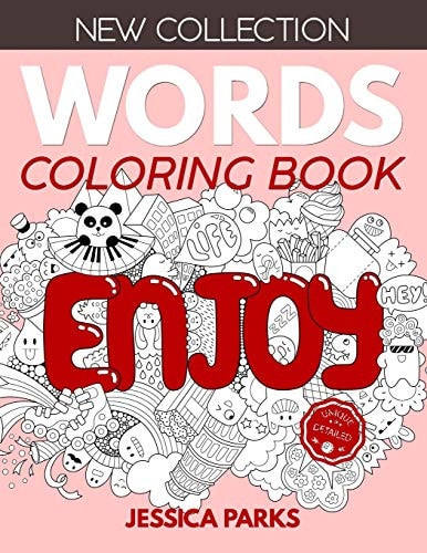 Words Coloring Book Stress Relieving Motivational Word Designs For Anger Release, Adult Relaxation And Meditation