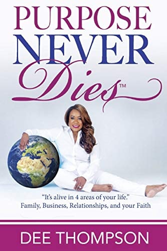 Purpose Never Dies "It's Alive in You!"