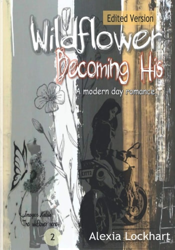 Wildflower - Becoming His Edited Version