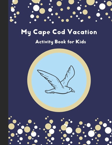 My Cape Cod Vacation Activity Book for Kids