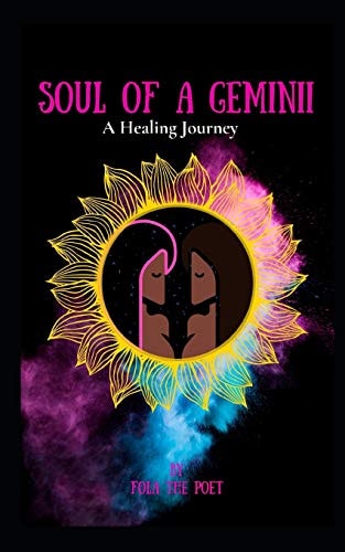 SOUL of a GEMINII A Healing Journey