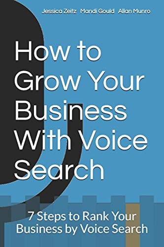 How to Grow Your Business With Voice Search 7 Steps to Rank Your Business by Voice Search
