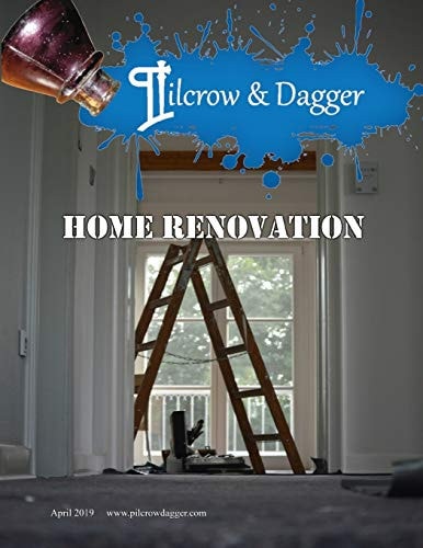Pilcrow & Dagger Renovations - April 2019