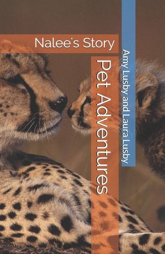 Pet Adventures Nalee's Story