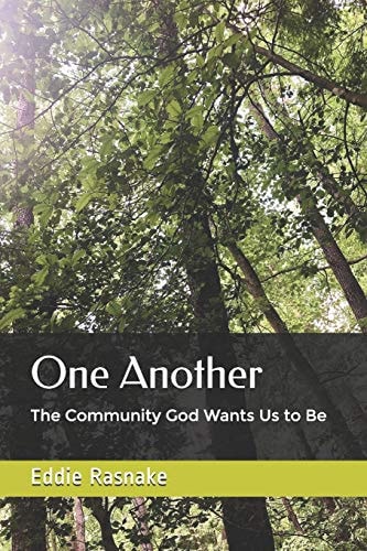 One Another The Community God Wants Us to Be