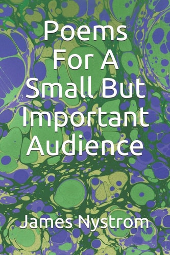 Poems For A Small But Important Audience
