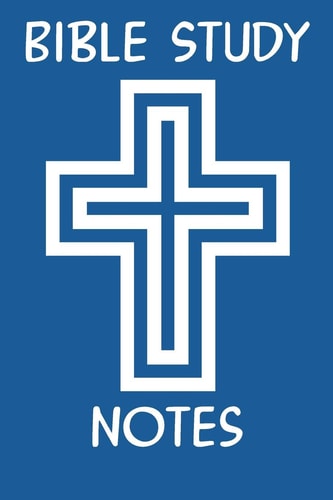 Bible Study Notes Scripture Study Workbook